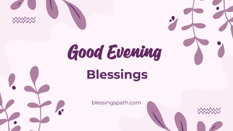 Good Evening Blessings