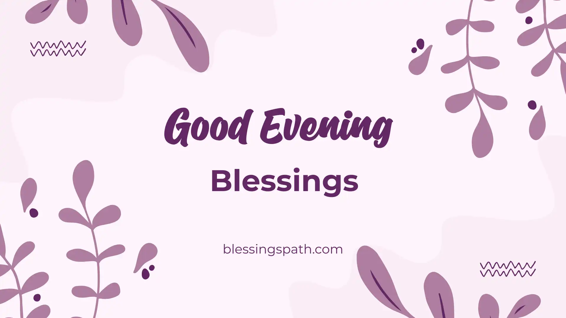 Good Evening Blessings