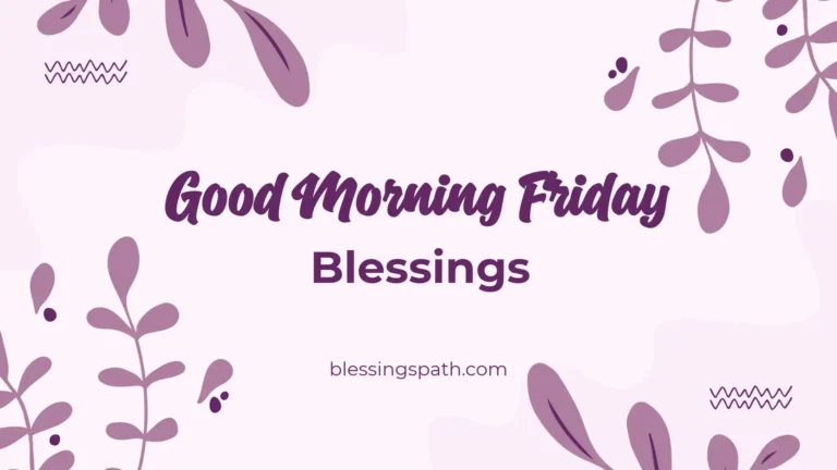 Good Morning Friday Blessings