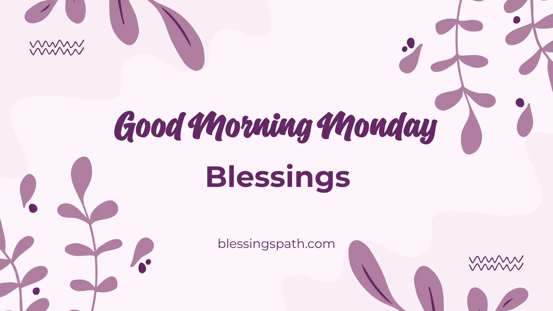 Good Morning Monday Blessings