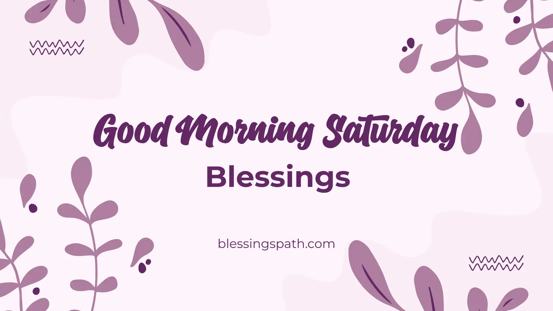 Good Morning Saturday Blessings