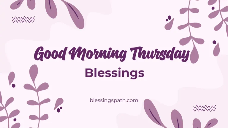 Good Morning Thursday Blessings