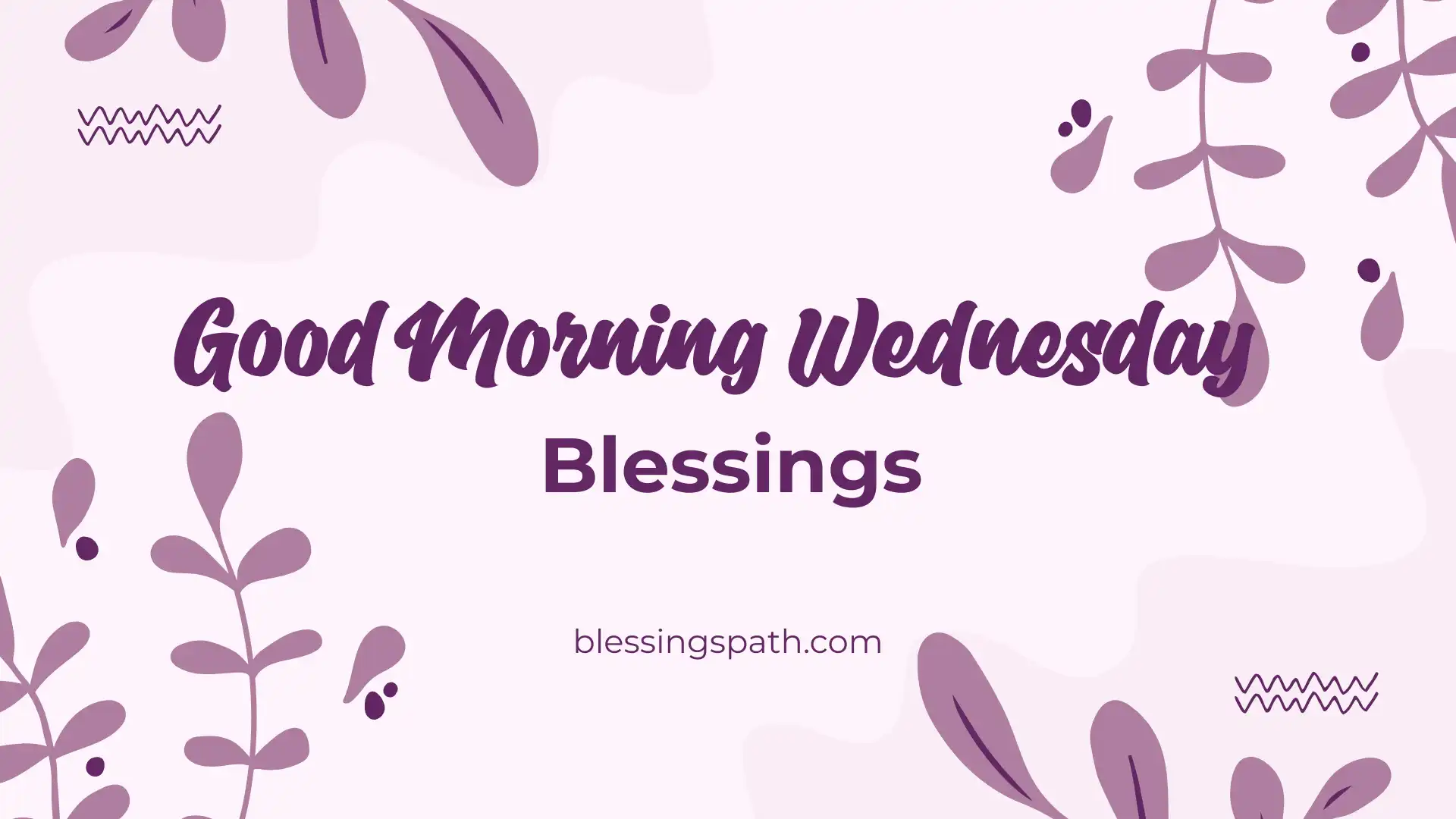 Good Morning Wednesday blessings