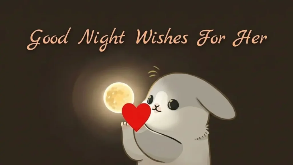 Good Night Wishes For Her