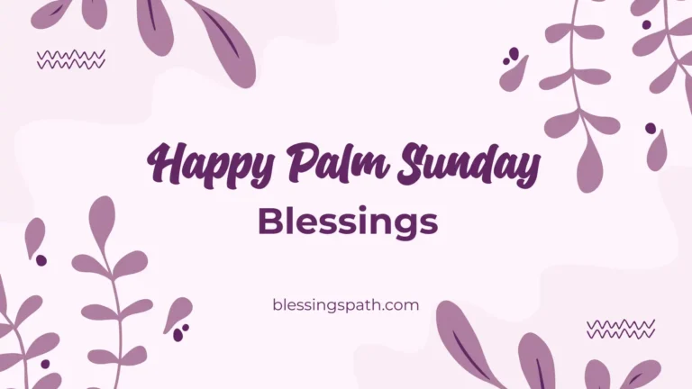 Happy Palm Sunday Blessings