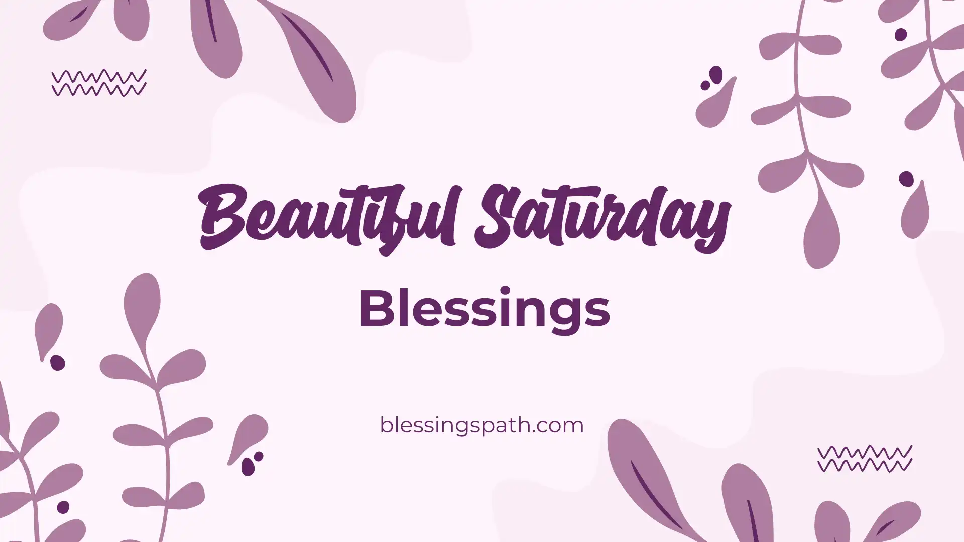 Saturday Blessings