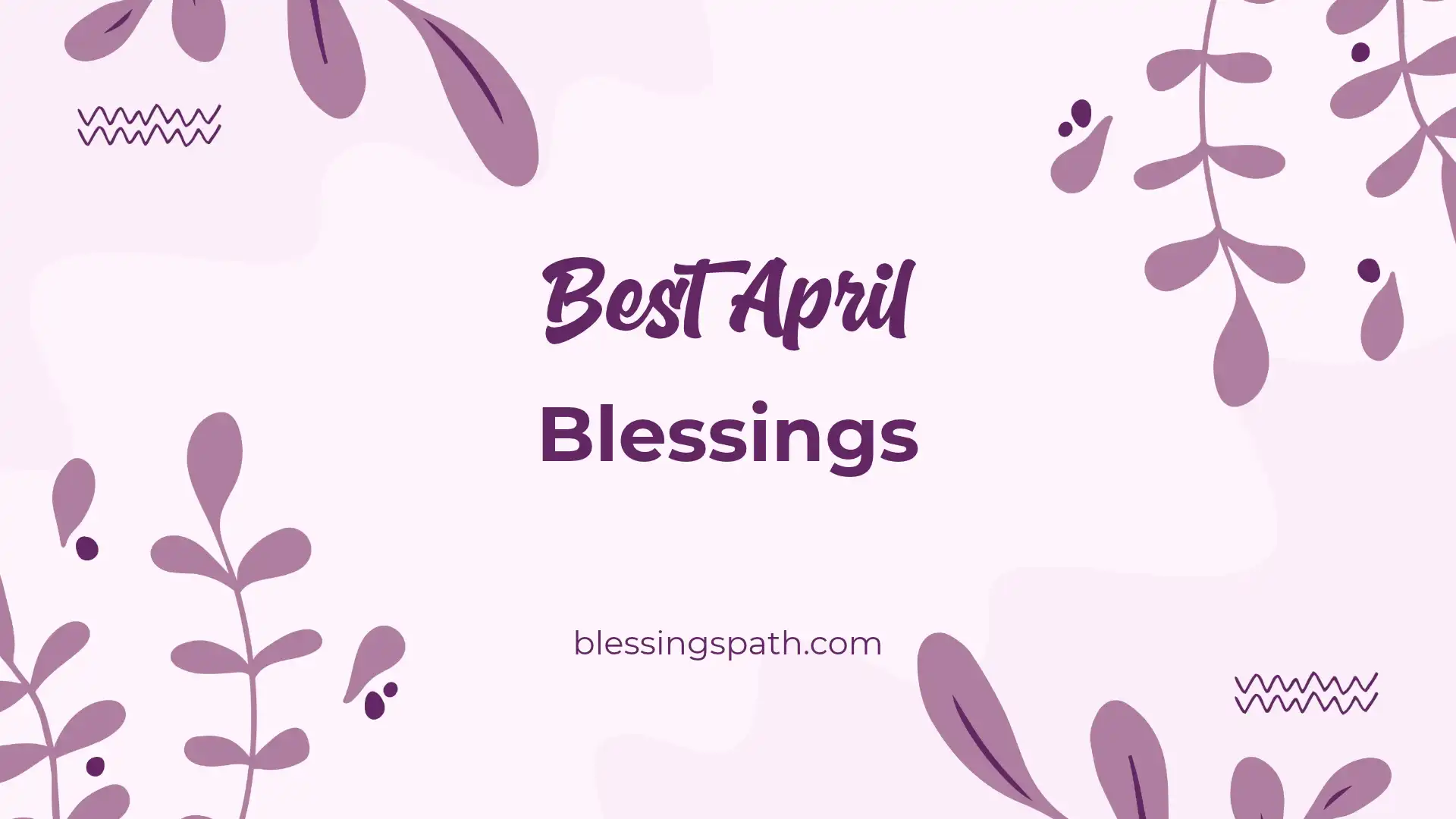 April Blessings