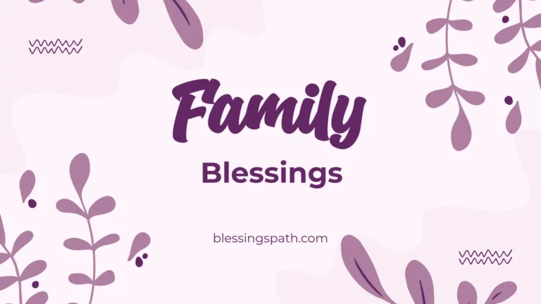 Family Blessings