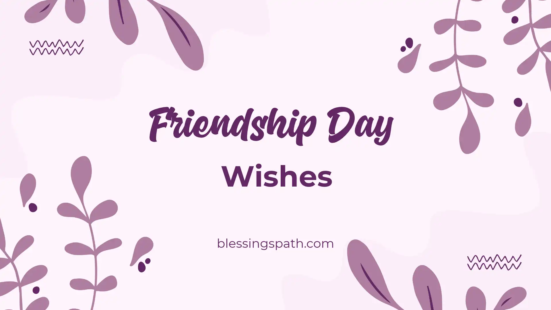 Friendship Day Wishes