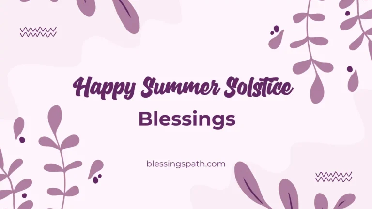 Happy Summer Solstice Blessings