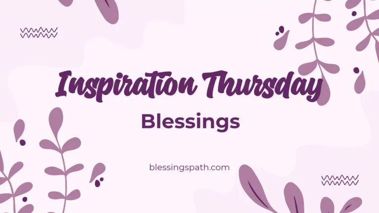 Inspiration Thursday Blessings