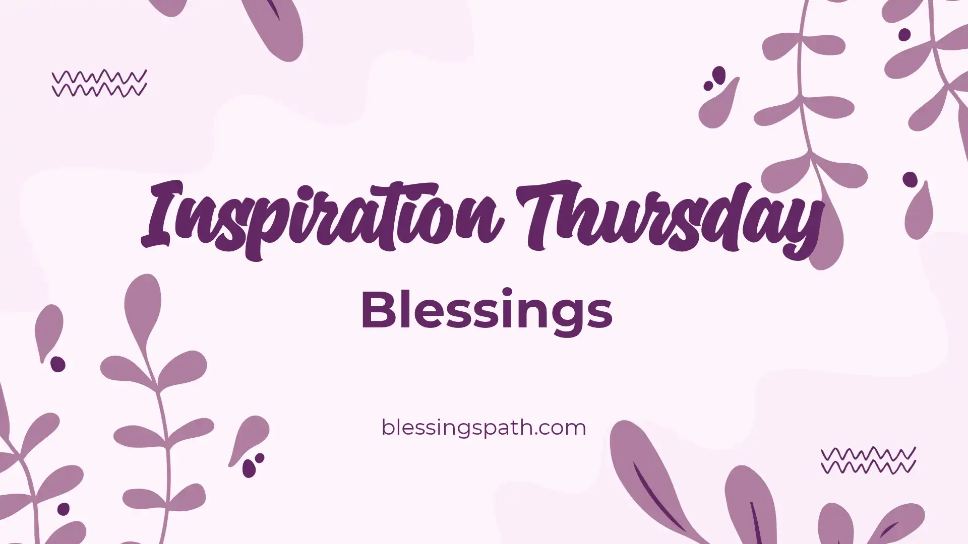 Inspiration Thursday Blessings