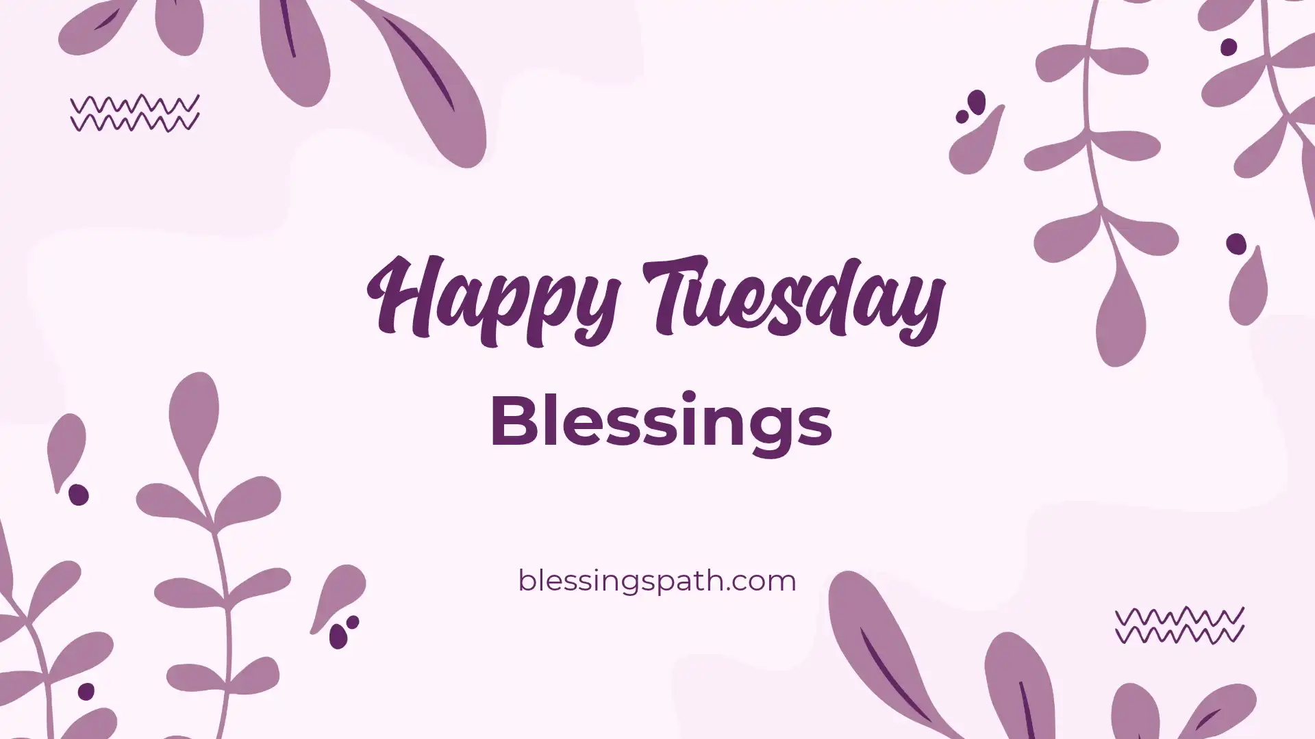 Tuesday Blessings